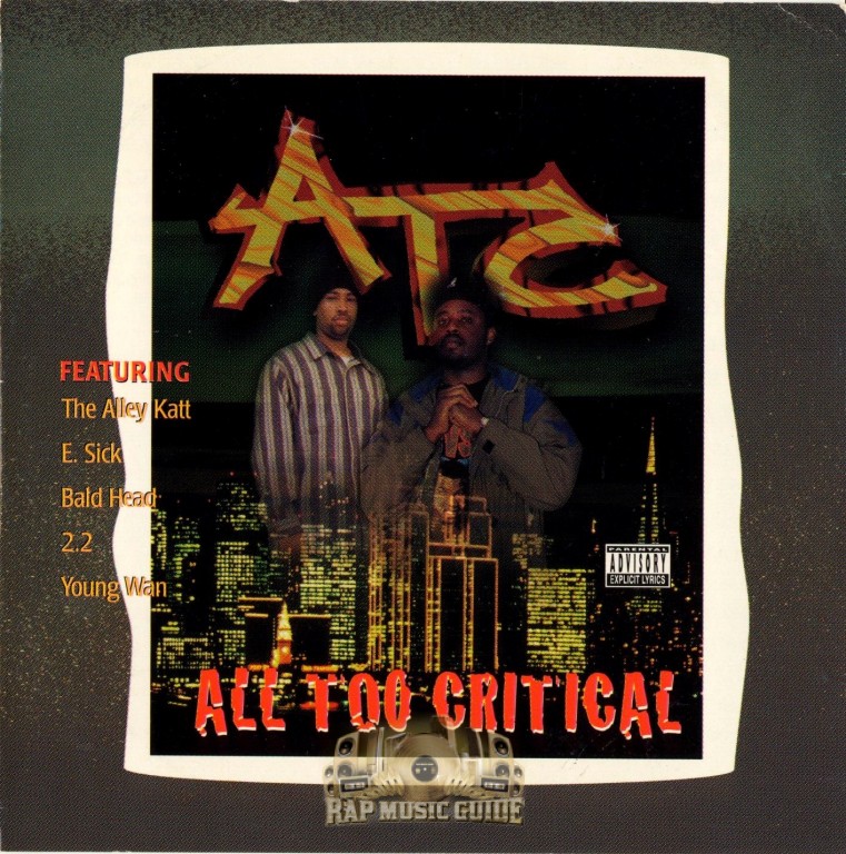 A.T.C. - All Too Critical: CD | Rap Music Guide